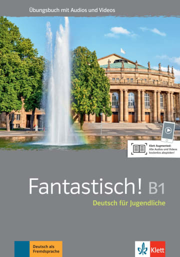 

Fantastisch! B1 ubungsbuch mit Audios und Videos
