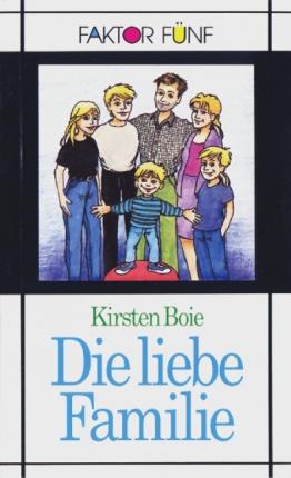 

Книга Faktor Funf: Die Liebe Familie