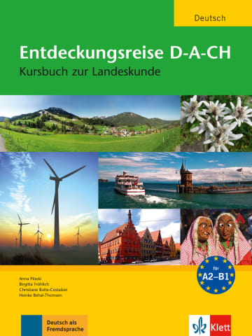 

Книга Entdeckungsreise D-A-CH - Kursbuch zur Landeskunde