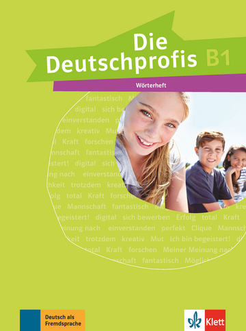

Книга Die Deutschprofis B1 Worterheft