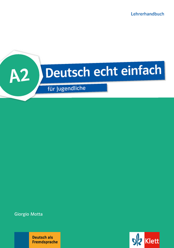 

Книга Deutsch echt einfach A2 Lehrerhandbuch