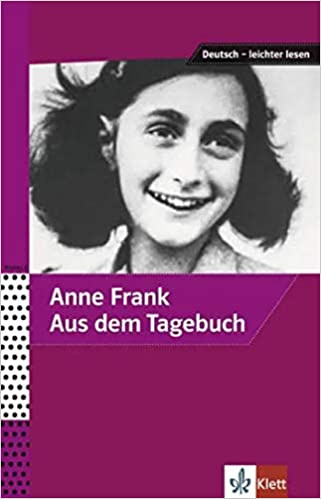 

Книга Deutsch - leichter lesen A2/B1: Anne Frank - Aus dem Tagebuch