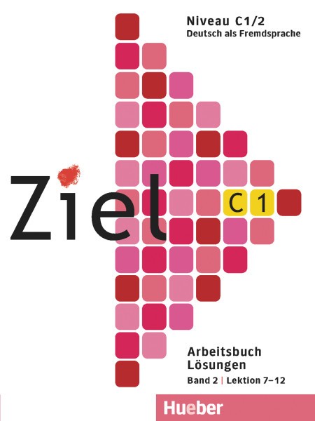 фото Книга ziel с1/2 arbeitsbuch – losungen, lektion 7–12 hueber