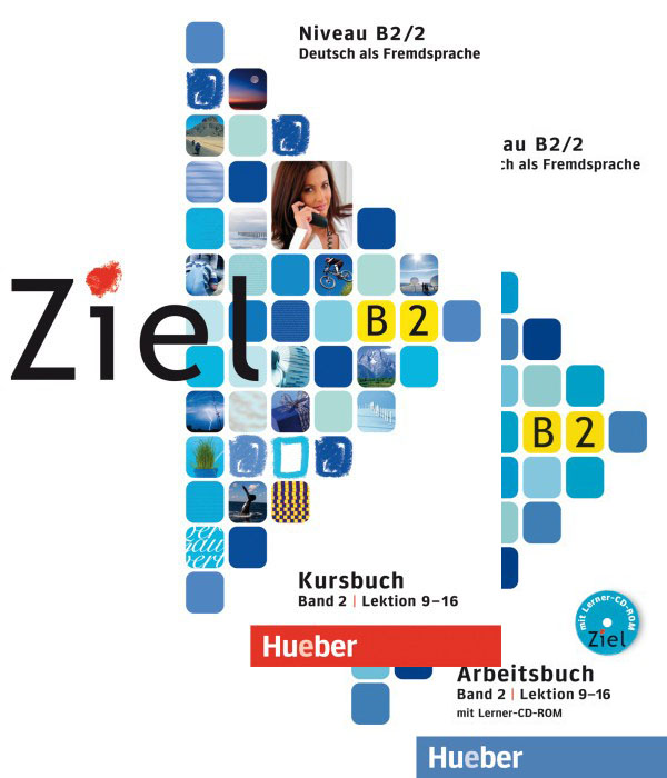 фото Книга ziel b2/2 paket kursbuch und arbeitsbuch mit lerner-cd-rom, lektion 9–16 hueber