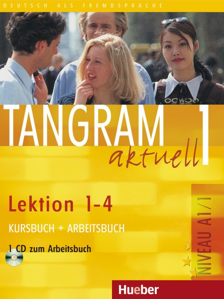 фото Книга tangram aktuell 1 – lektion 1–4 kursbuch + arbeitsbuch mit audio-cd zum arbeitsbuch hueber