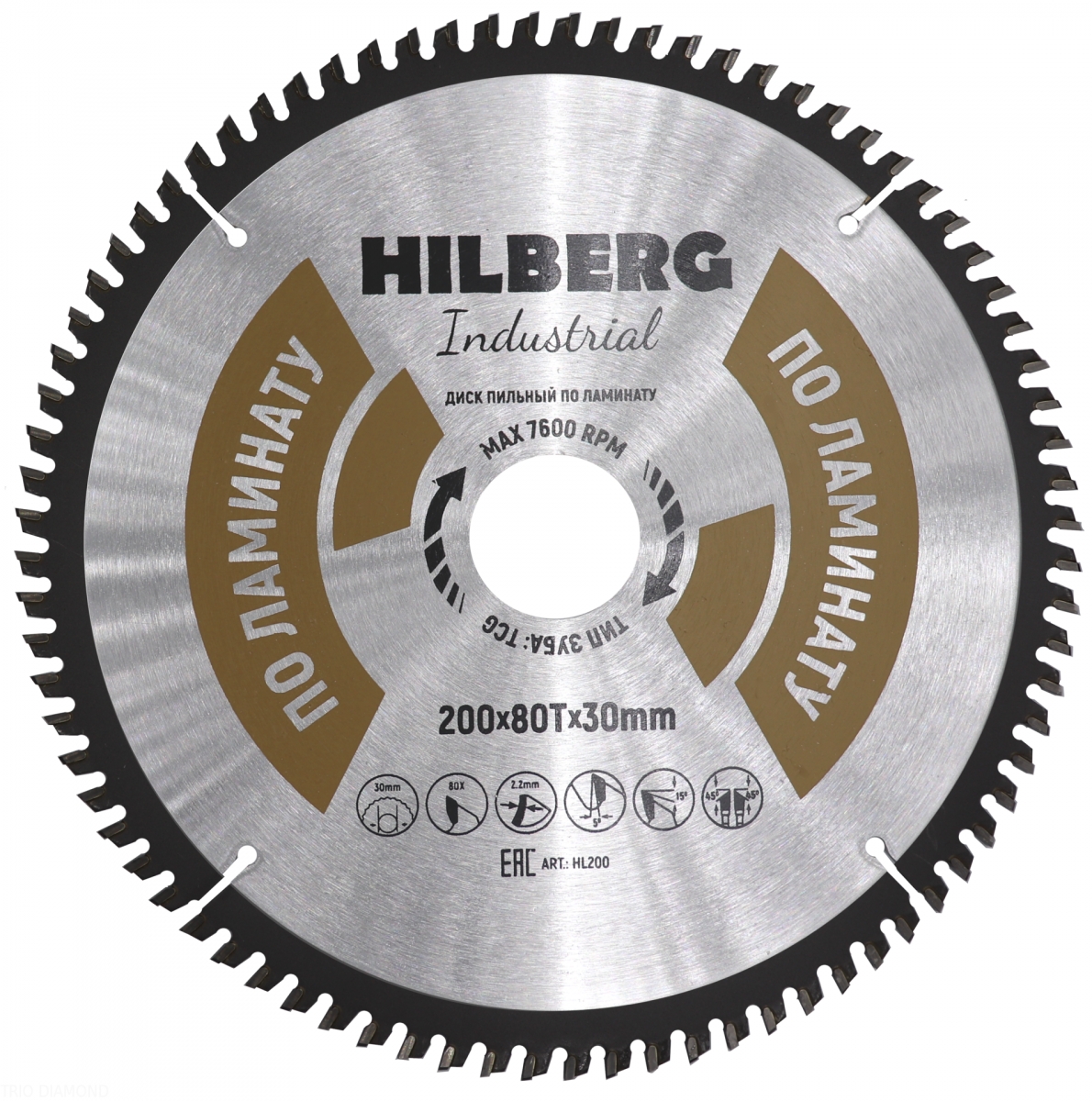 Диск пильный Диамант Hilberg Industrial ЛАМИНАТ 200*80Т*30 mm HL200