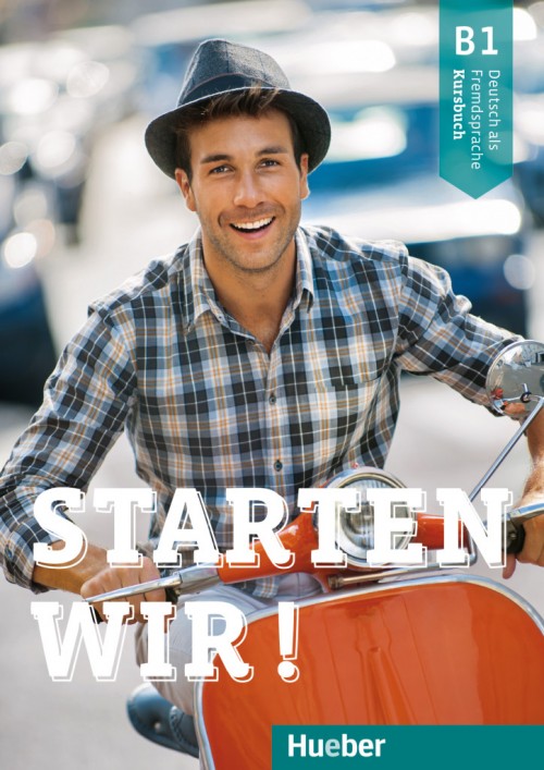 

Starten wir! B1 Kursbuch