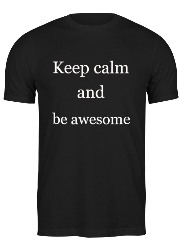 

Футболка мужская Printio Keep calm and be cooler 3703588 черная XL, Черный, Keep calm and be cooler 3703588