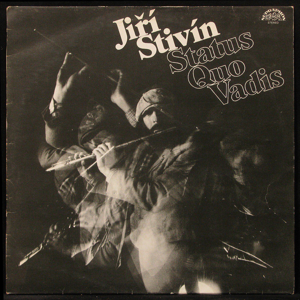 LP Jiri Stivin - Status Quo Vadis Supraphon (300183)