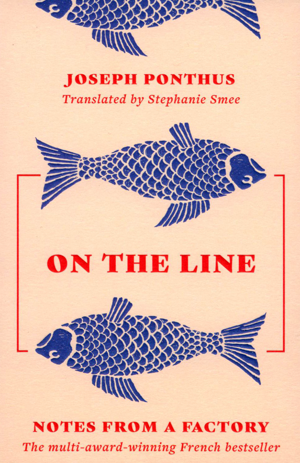 

On the Line Notes from a Factory