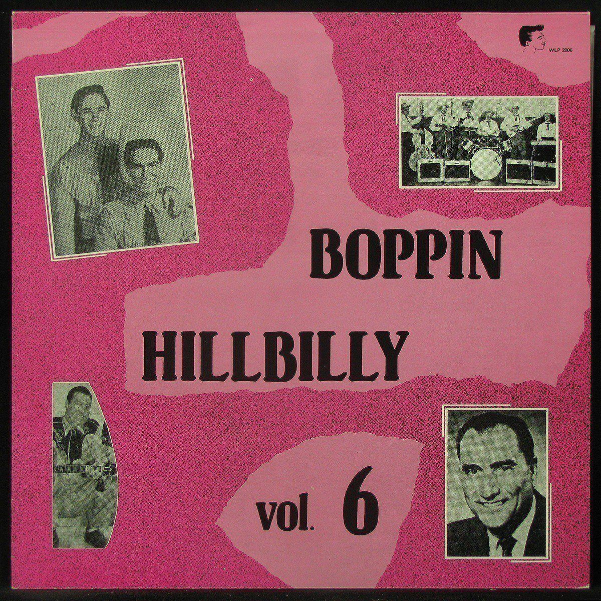 

LP V/A - Boppin' Hillbilly Vol. 6 White Label (301146)