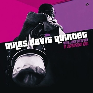 

Miles Davis Quintet With John Coltrane - In Copenhagen 1960, 1 LP