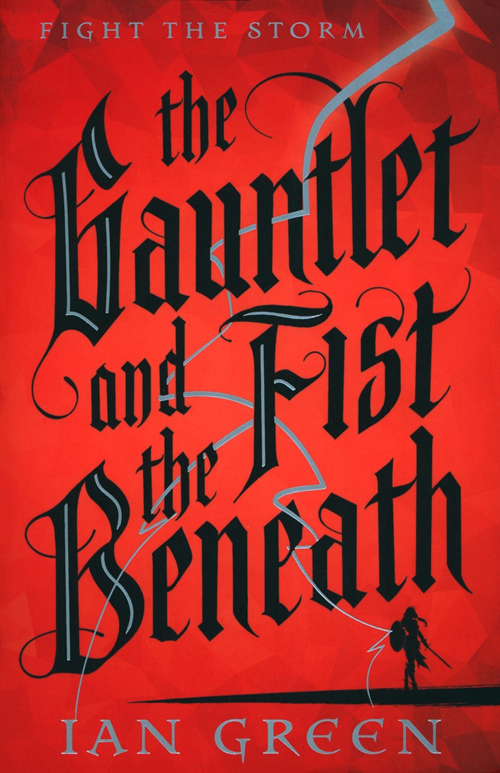 

The Gauntlet and the Fist Beneath