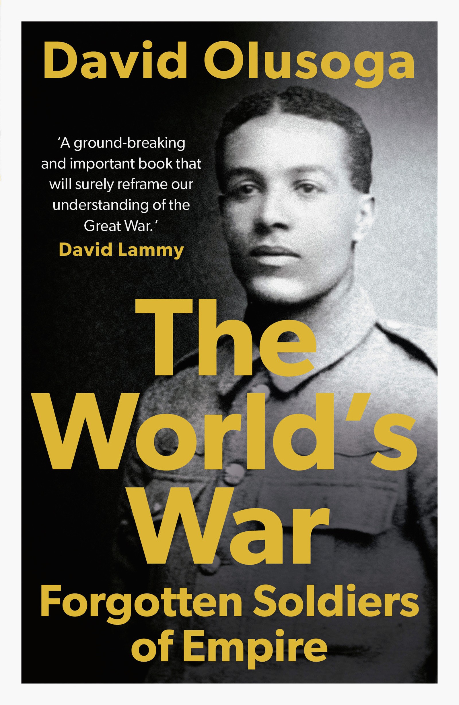 

The World's War Forgotten Soldiers of Empire