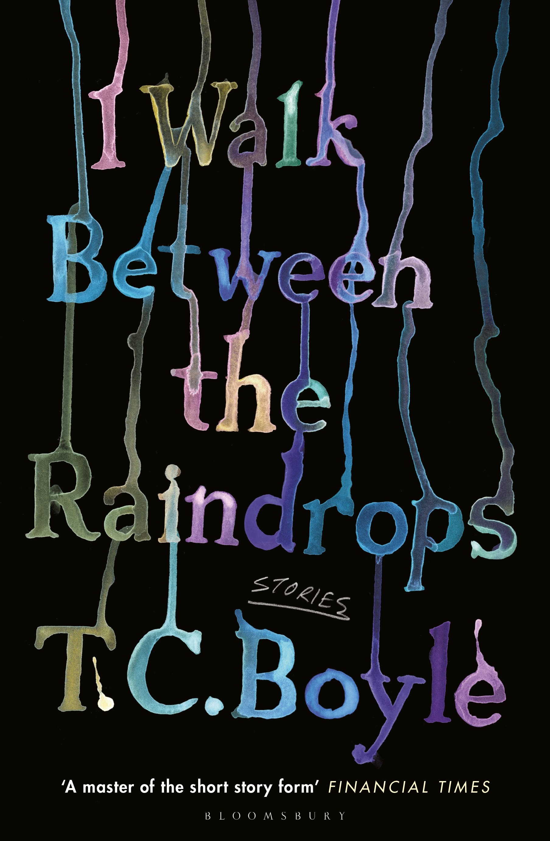 

I Walk Between the Raindrops