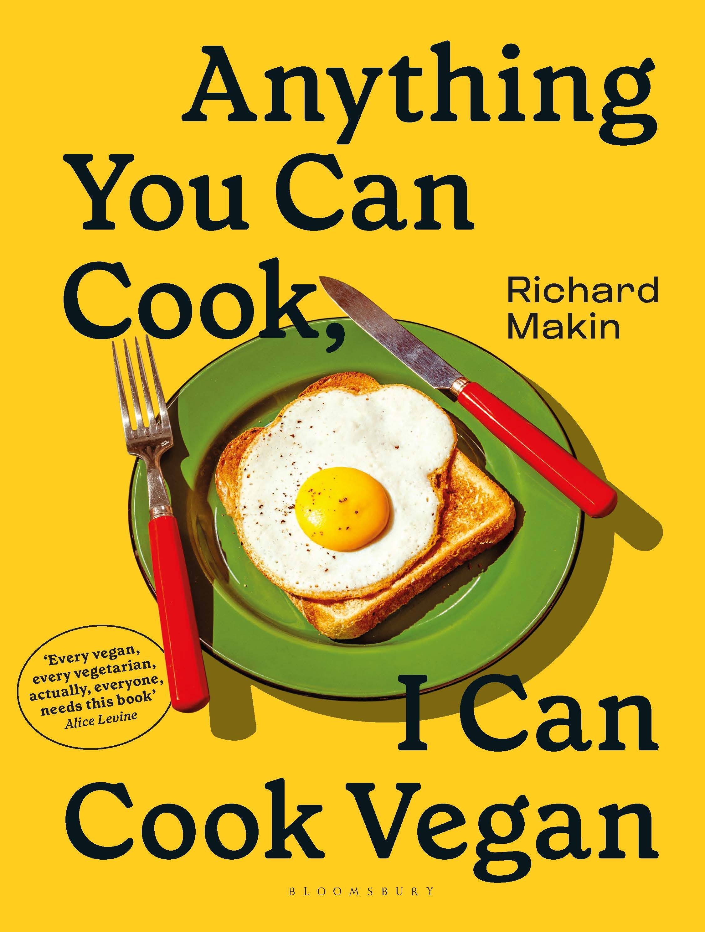 

Anything You Can Cook, I Can Cook Vegan