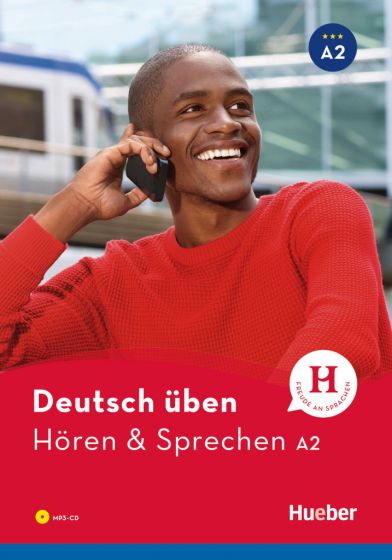 

Deutsch uben. Horen & Sprechen A2 Buch mit MP3-CD