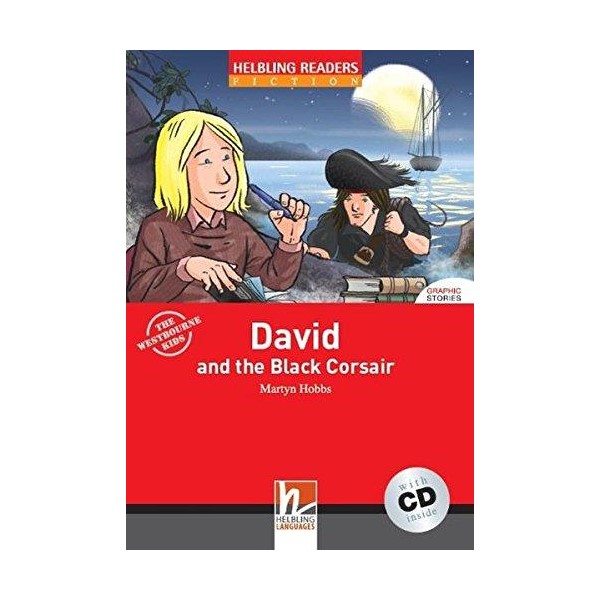 

Red Series Graphic Fiction Level 3: David and the Black Corsair + CD