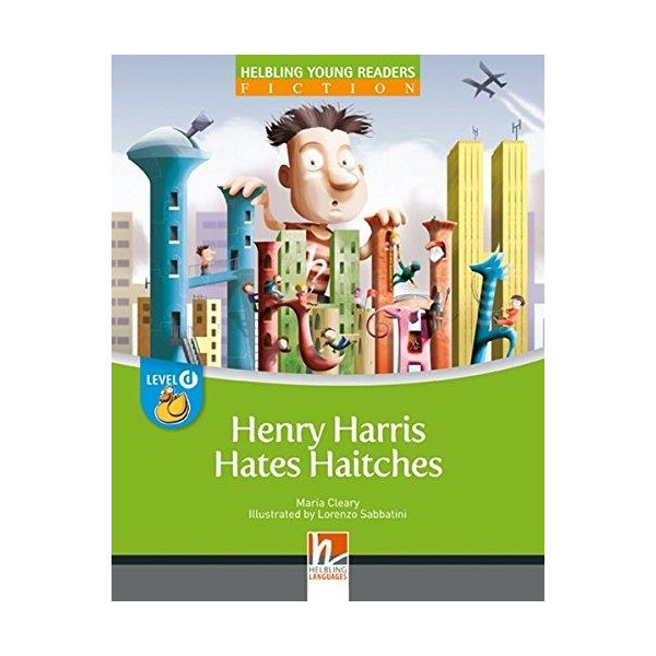 

Helbling Young Readers Level D: Henry Harris Hates Haitches (Big Book)