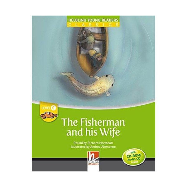 

Helbling Young Readers Level C: The Fisherman and His Wife with CD-ROM/Audio CD