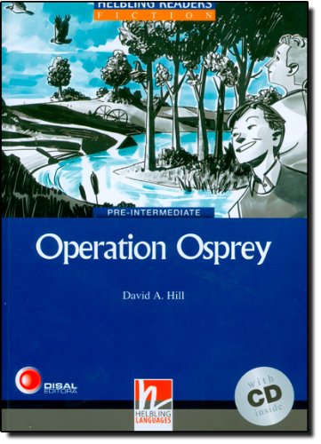 

Книга Blue Series Fiction Level 4: Operation Osprey + CD