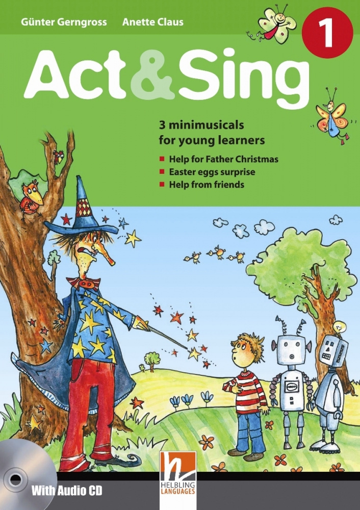 

Act & Sing 1 with Audio CD