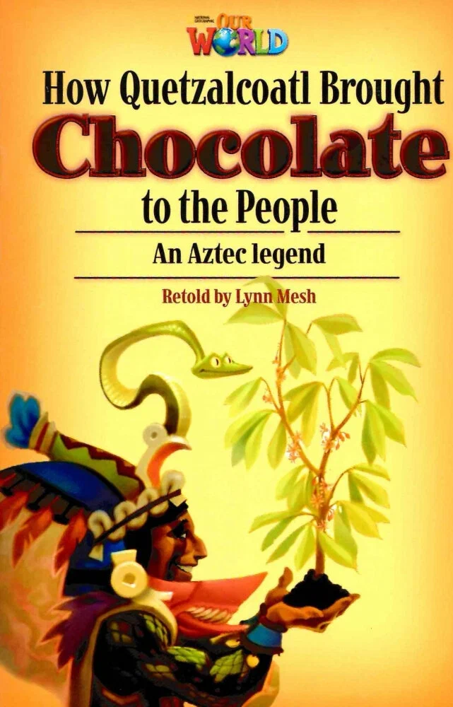 

Книга Our World Readers Level 6: How Quetzalcoa Brought Chocolate to the people