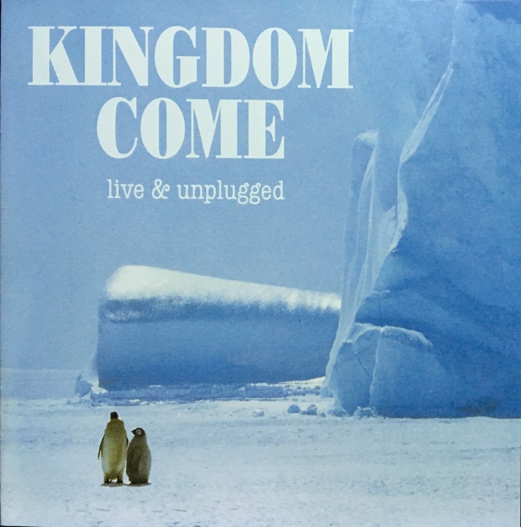 Kingdom Come  Live & Unplugged