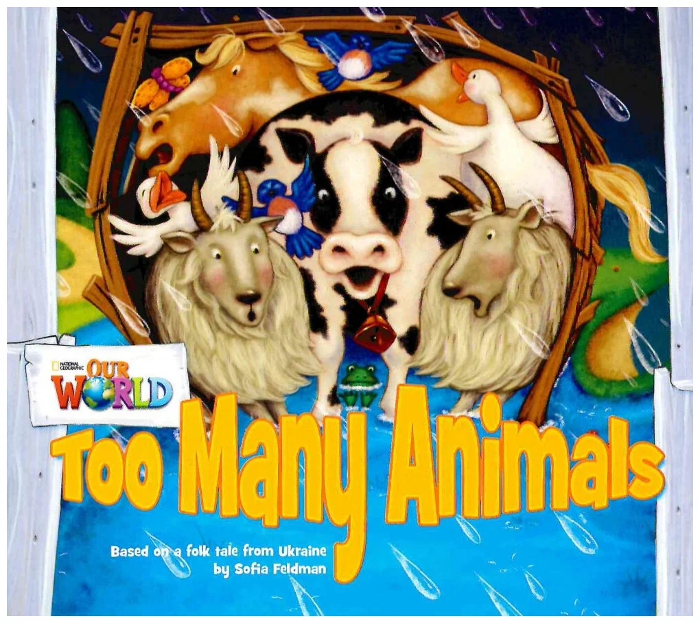 

Книга Our World Readers Level 1: Too Many Animals