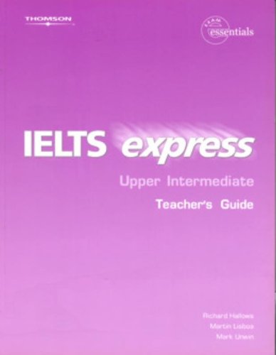 

Книга IELTS Express Upper Intermediate Teacher's Guide