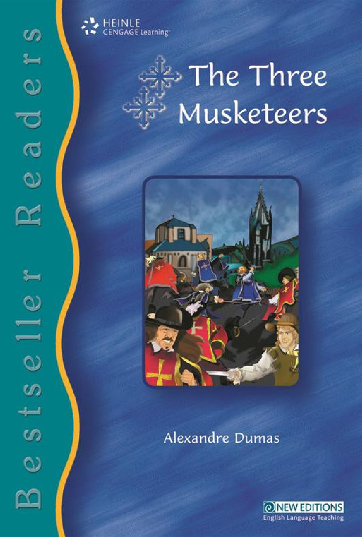 

Книга Bestseller Readers Level 4: The Three Musketeers with CD
