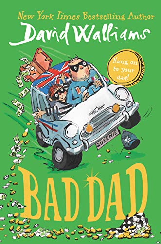 

Walliams David. Bad Dad