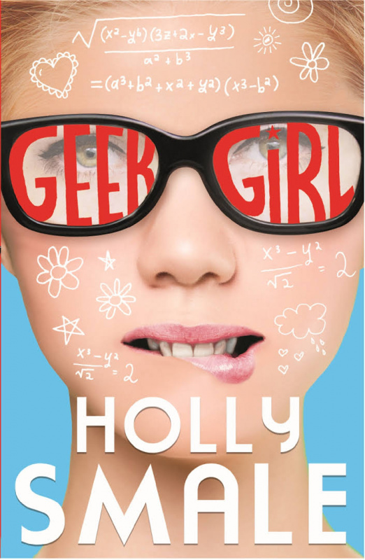 

Smale Holly. Geek Girl