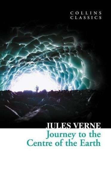 

Collins Classics: Verne Jules. Journey to the Centre of Earth