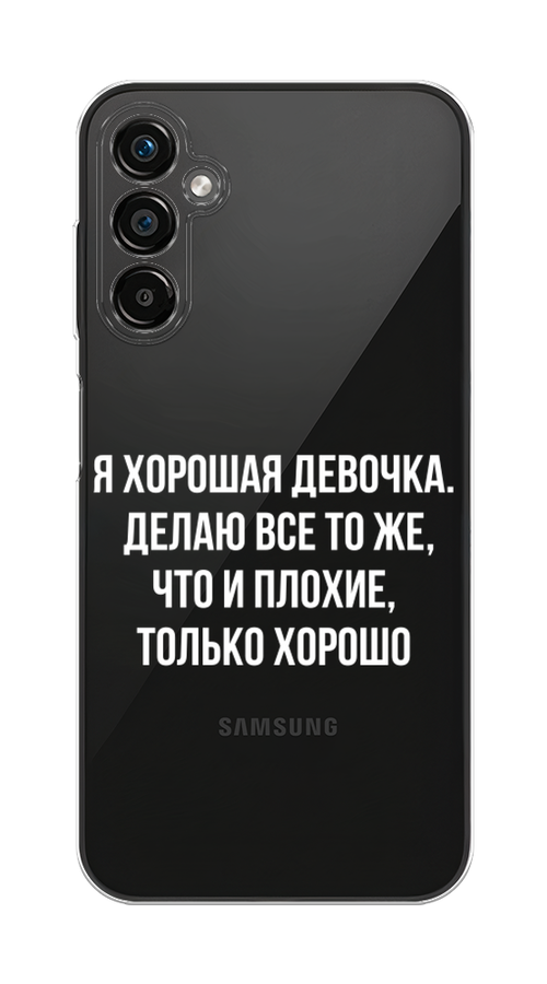 

Чехол на Samsung Galaxy A25 5G "Хорошая девочка", Серебристый, 2108550-6