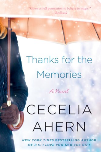 

Книга Ahern Cecelia. Thanks for the Memories