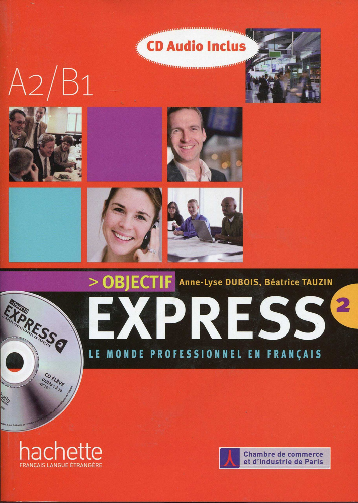 

Objectif Express 2 - Livre de l'eleve + CD audio