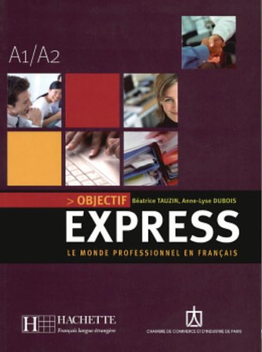 

Objectif Express 1 - Livre de l'eleve + CD audio