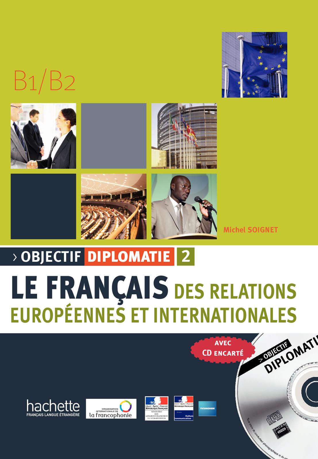 

Книга Objectif Diplomatie 2 - Livre de l'eleve + CD audio