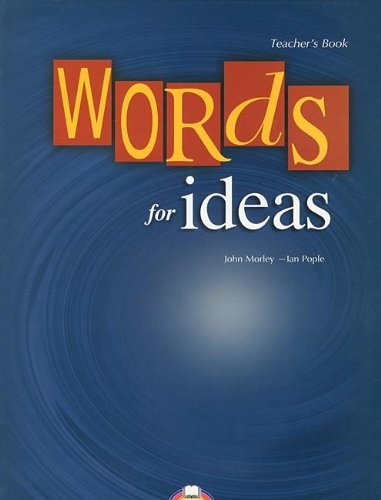

Words for Ideas: Teacher's Book