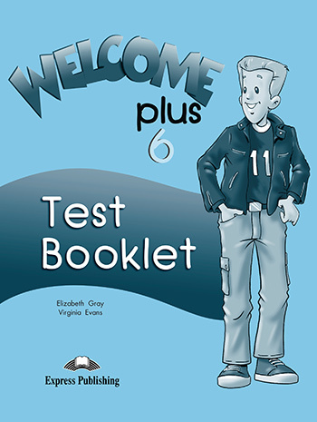 

Welcome Plus 6 Test Booklet