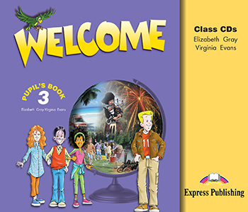 

Книга Welcome 3 Class Audio CDs (set of 3)