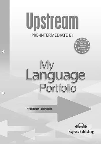 

Книга Upstream Pre-Intermediate B1 My Language Portfolio