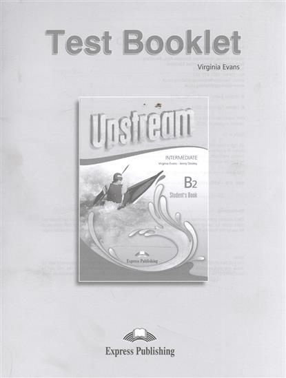 

Upstream Intermediate B2 Third Edition Test Booklet