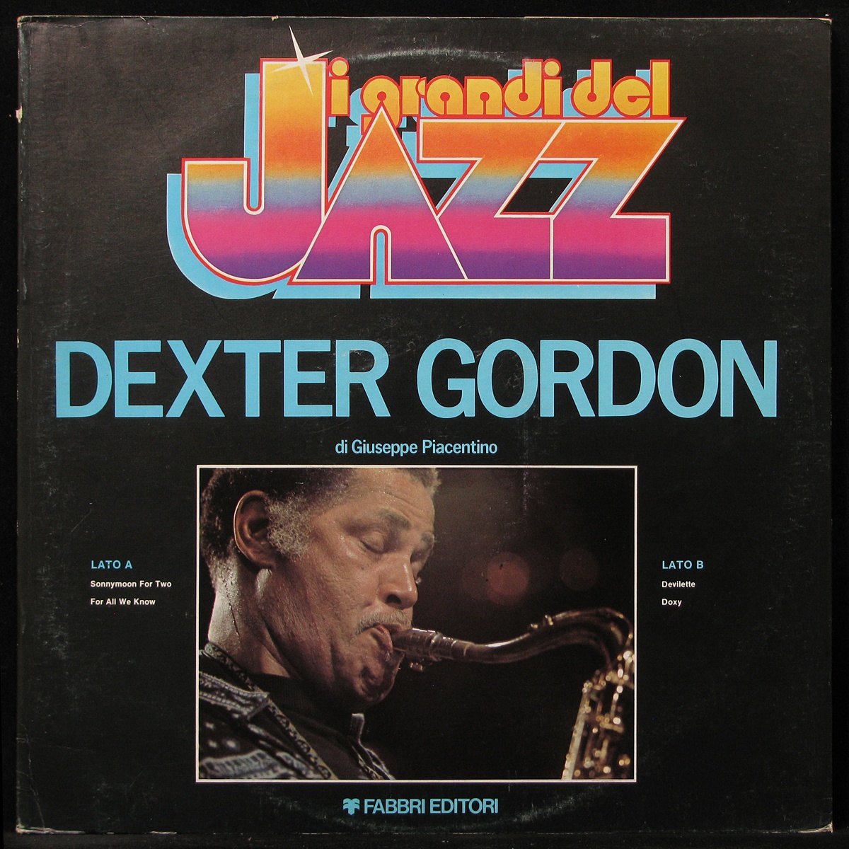 

LP Dexter Gordon - I Grandi Del Jazz – 58 (+ booklet) Fabbri Editori (297938)