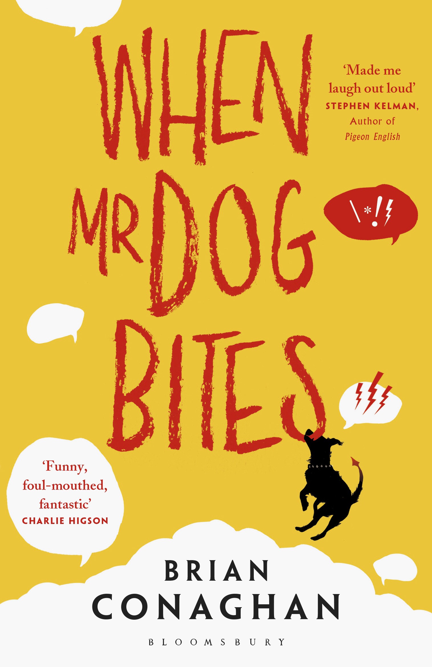 

When Mr Dog Bites