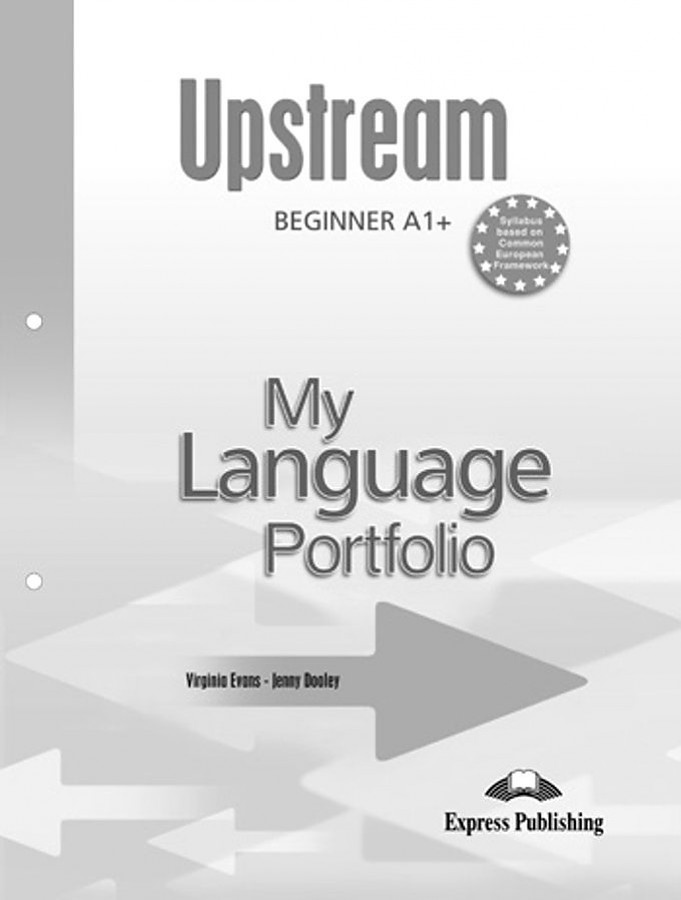 

Upstream Beginner A1+ My Language Portfolio