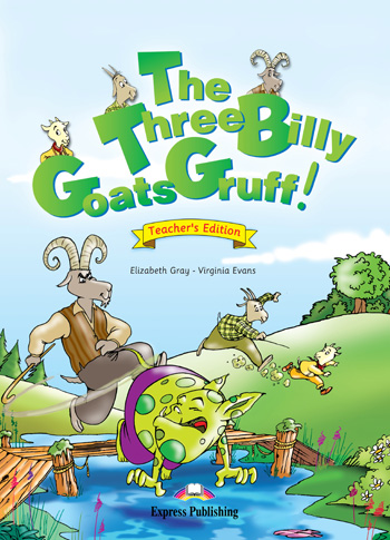 

The Three Billy Goats Gruff Teacher's Edition