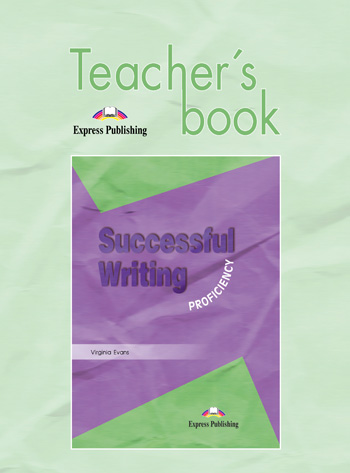 

Книга Successful Writing Proficiency Teacher's Book