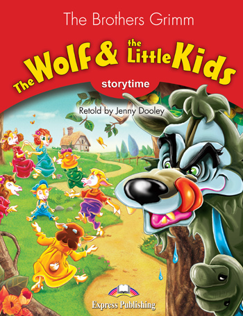 

Stage 2 - The Wolf & the Little Kids Pupil's Book
